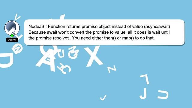 NodeJS : Function returns promise object instead of value (async/await) смотреть онлайн