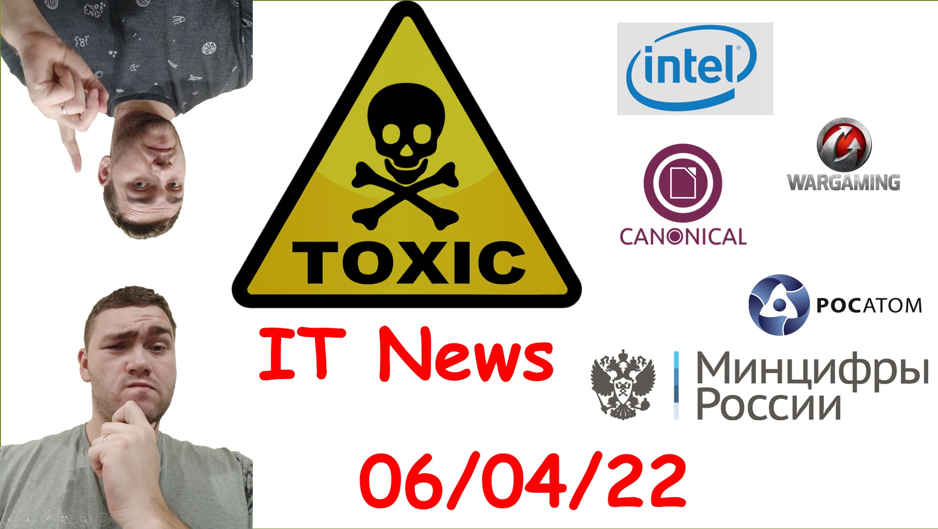 Toxic IT News за 06/04/22 смотреть онлайн