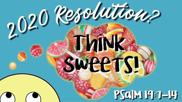 2019/12/29 (Sermon Only) | Psalm 19:7-14 | "2020 Resolution? Think Sweets!" смотреть онлайн