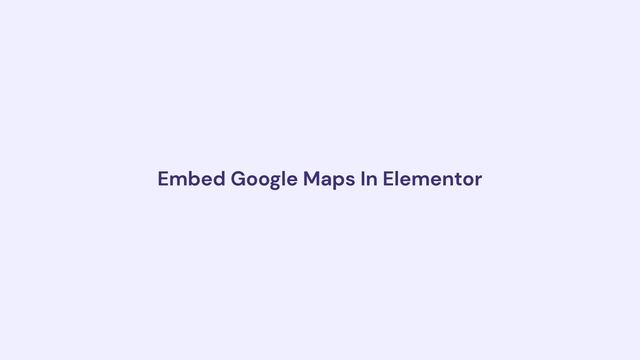 How To Embed Google Maps In WordPress смотреть онлайн
