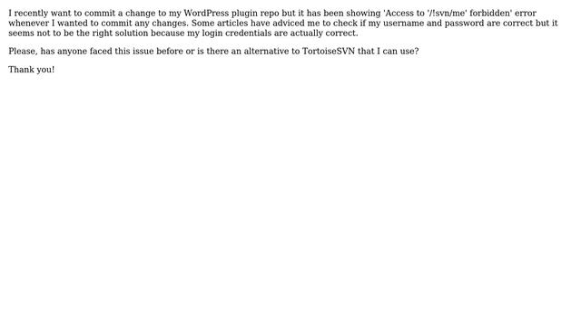 Wordpress: Tortoise SVN showing 'Access to '/!svn/me'' forbidden error. смотреть онлайн