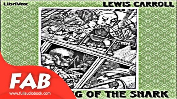 The Hunting of the Snark Full Audiobook by Lewis CARROLL by Poetry Fiction