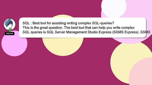 SQL : Best tool for assisting writing complex SQL-queries? смотреть онлайн