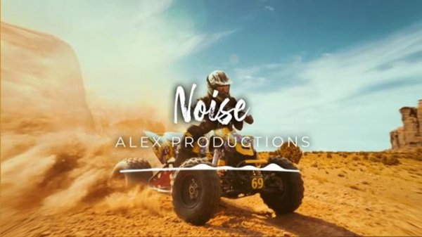 Alex Productions - Noise