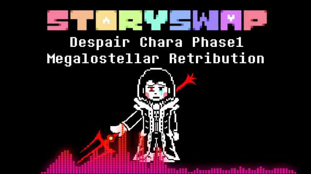 Megalostellar Retribution 【Unofficial Despair Chara Phase1 Storyswap Color Disbelief Theme AU Remix