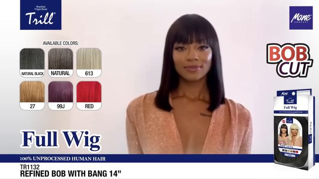 Mane Concept/ NEW! TRILL REFINED BOB WITH BANG!