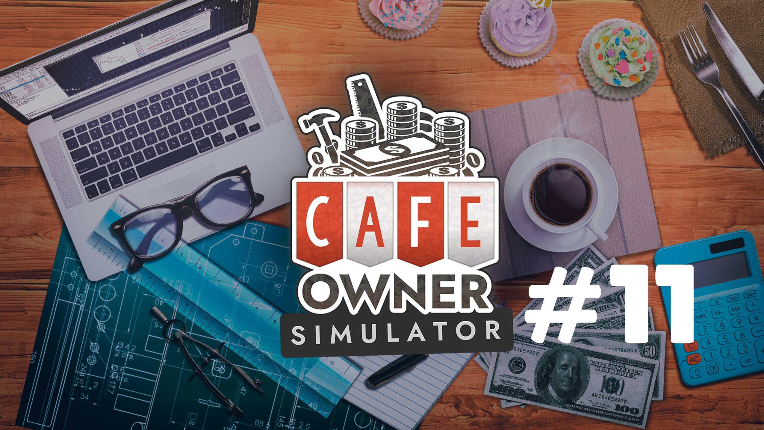 CAFE OWNER SIMULATOR #11 ФИНАЛ РЕБЯТА смотреть онлайн