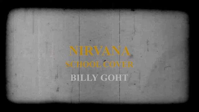 School - Nirvana Cover смотреть онлайн