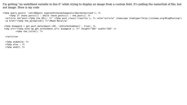 Wordpress: Undefined Variable (Displaying image via custom field) смотреть онлайн