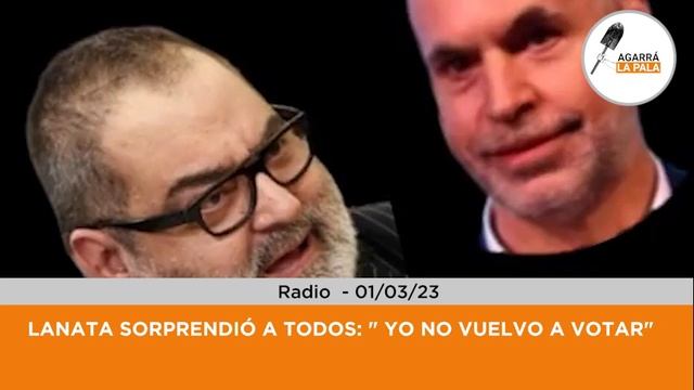 Lanata contra Larreta: "yo no lo vuelvo a votar" смотреть онлайн