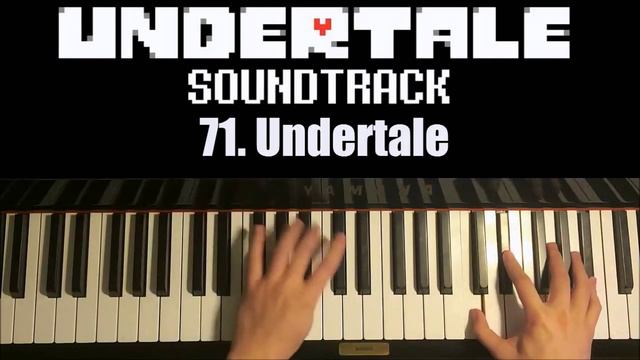 Undertale OST - 71. Undertale (FULL) (Piano Cover By Amosdoll)
