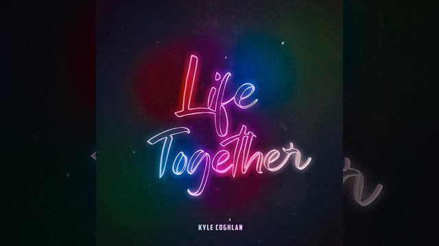 Life Together смотреть онлайн