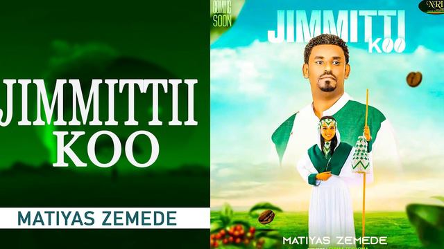 JIMMITTII - MAATIYAAS - NEW ETHIOPIAN OROMO MUSIC 2023 смотреть онлайн