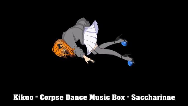 Kikuo - Corpse Dance【Music Box】