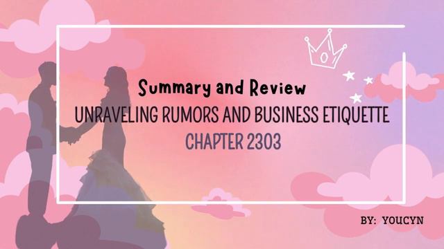Chapter 2303 Unraveling Rumors and Business Etiquette смотреть онлайн