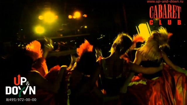 КЛУБ UP&DOWN MOSCOW "CANCAN" смотреть онлайн