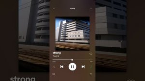 TWICE - strong *HACKED* (Spotify)