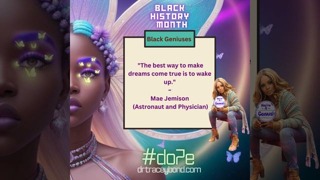 Dr. Tracey Bond's #DO7E Black Genius History Celebration Series | Mae Jemison смотреть онлайн