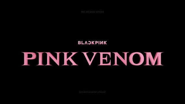 BLACKPINK - ‘Pink Venom’ JENNIE Concept Teaser #2 смотреть онлайн