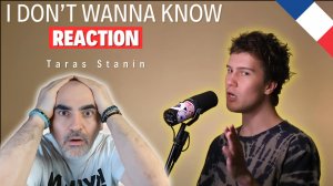 Тарас Танин - Не хочу знать ║ Реакция французов!