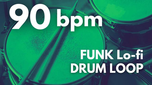 Funk Lo fi Drum Loop - 90 bpm смотреть онлайн