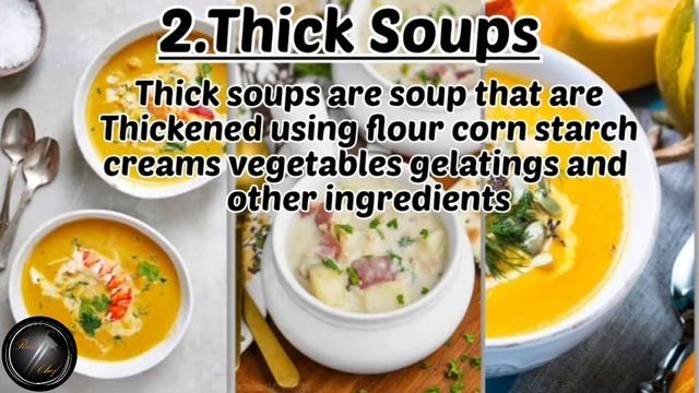 Classification Of Soups | Definition  Of Soup | Types Of Soups | Soup Categorise | Soup