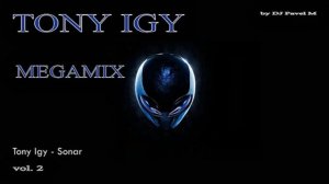 Tony Igy - Megamix vol. 2 I by DJ Pavel M