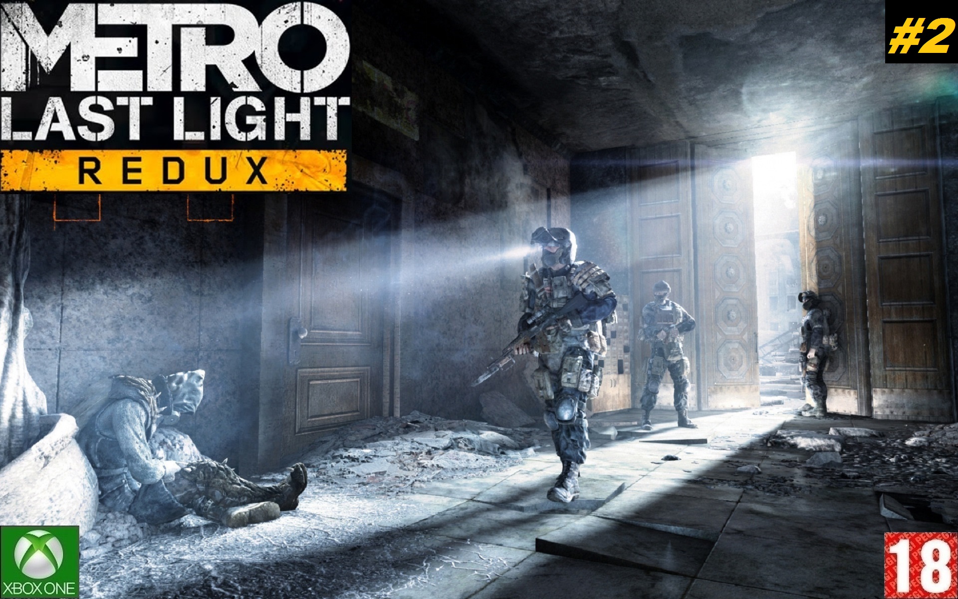 Metro: Last Light Redux - Прохождение #2. (без комментариев)