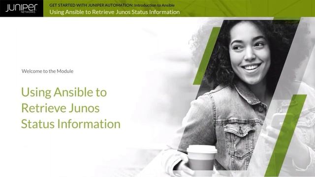 Get Started with Juniper Automation: Module 11 - Introduction to Ansible смотреть онлайн