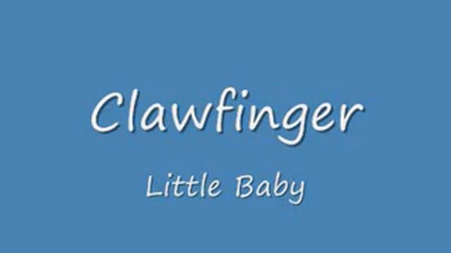 Clawfinger, Little Baby смотреть онлайн