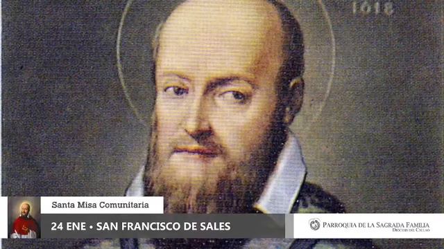 Santa Misa - Memoria de San Francisco de Sales, Obispo y Doctor de la Iglesia смотреть онлайн