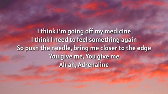 [1 HOUR LOOP] X Ambassadors - Adrenaline (Lyrics)