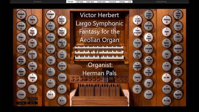 Victor Herbert Largo from Symphonic Fantasy for the Aeolian Organ, (Hauptwerk Alessandria) смотреть онлайн