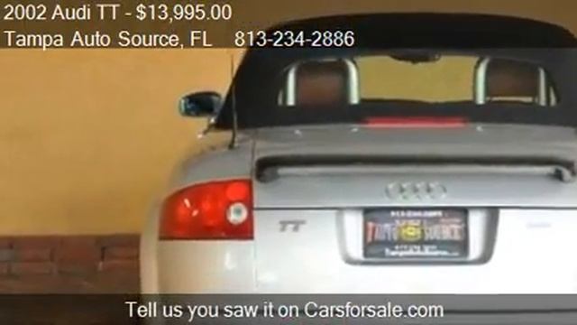 2002 Audi TT Roadster Quattro w/ 225hp - for sale in Tampa, смотреть онлайн