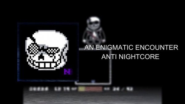 An Enigmatic Encounter Anti Nightcore