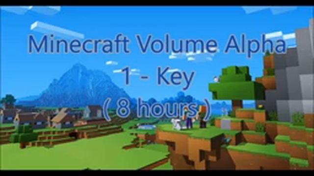 C418 - Key ( Minecraft Volume Alpha 1 ) ( Nuance 1 ) ( 8 hours ) смотреть онлайн