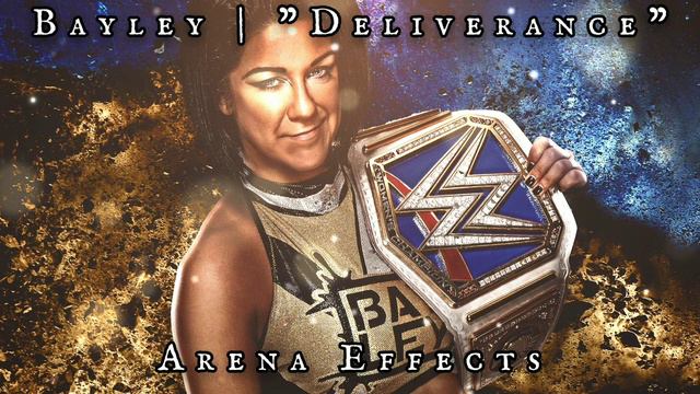 [WWE] Bayley Theme Arena Effects | "Deliverance" смотреть онлайн