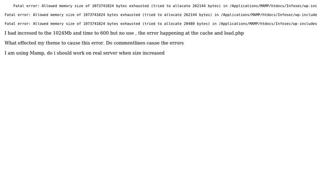 Execution limit and Memory limit errors even i changed to 1024M and 600(cache.php,load.php)? смотреть онлайн