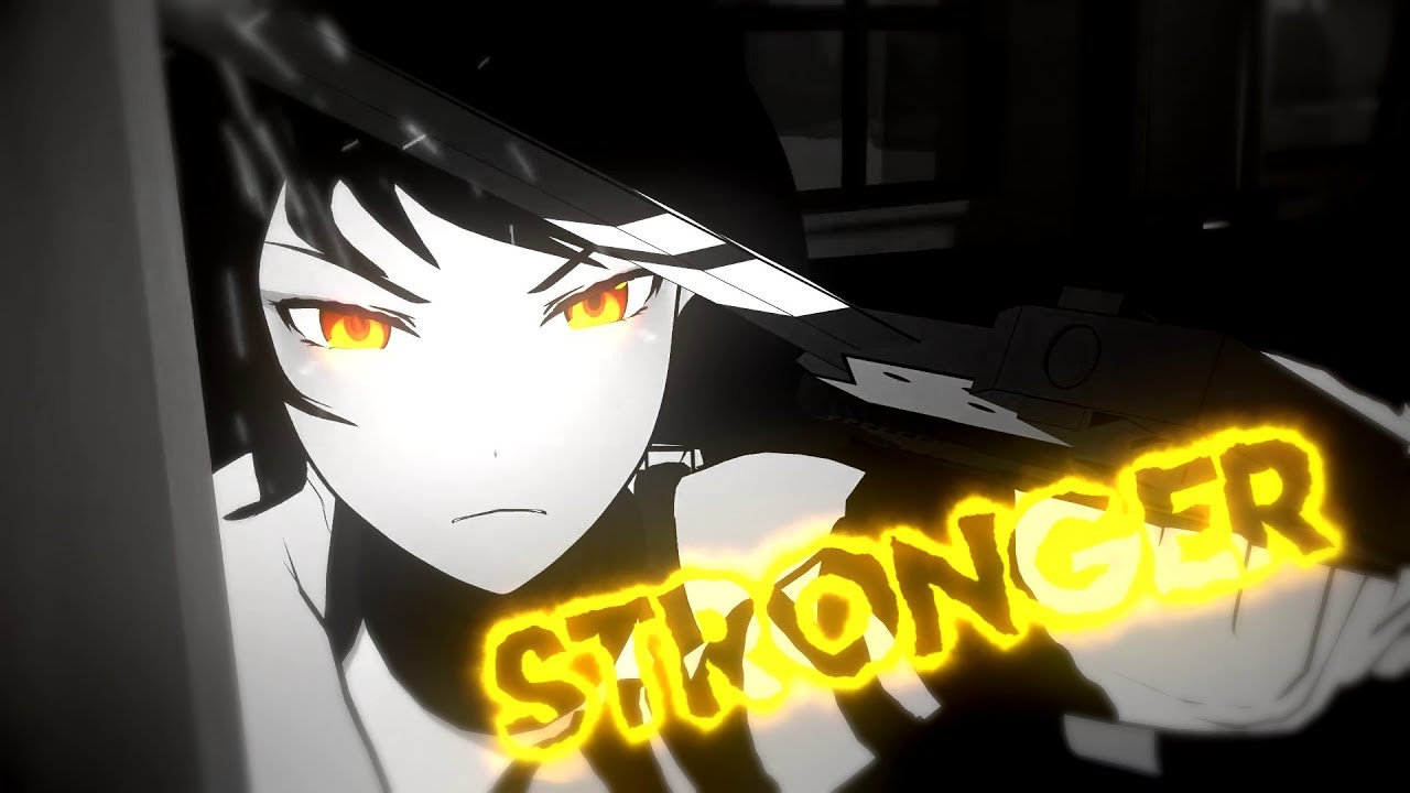 RWBY AMV - Stronger смотреть онлайн