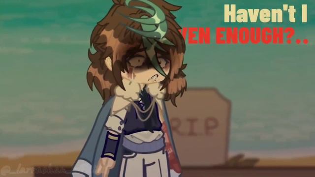 •~[Haven't I Given Enough..?~• || Meme || Gacha Nox (feat: Лололошка, Сдэрик)《13 огней》(БЕЗ АП) смотреть онлайн