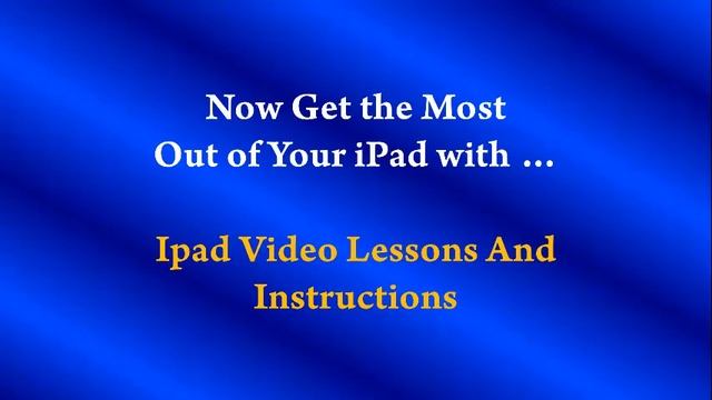 iPad Video Lessons With Instructions And Training Manual смотреть онлайн