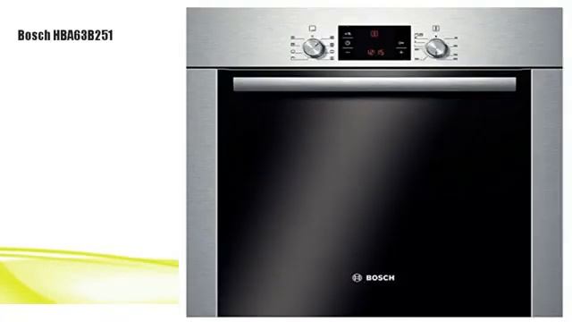 DIE BESTEN Bosch HBA63B251 Pyrolyse Backofen Edelstahl смотреть онлайн