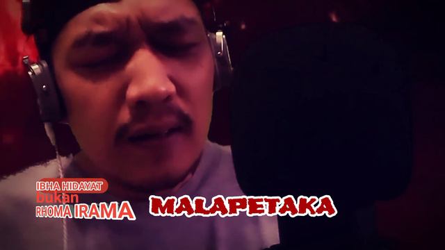 MALAPETAKA - Cipt. RHOMA IRAMA - IBHA HIDAYAT cover смотреть онлайн