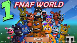 FNAF WORLD ПРОХОЖДЕНИЕ - ДОБРО ПОЖАЛОВАТЬ! #1 смотреть онлайн