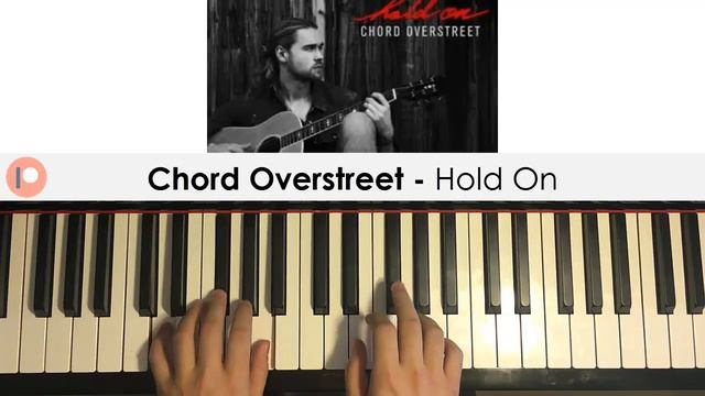 Chord Overstreet - Hold On (Piano Cover) | Patreon Dedication #299 смотреть онлайн