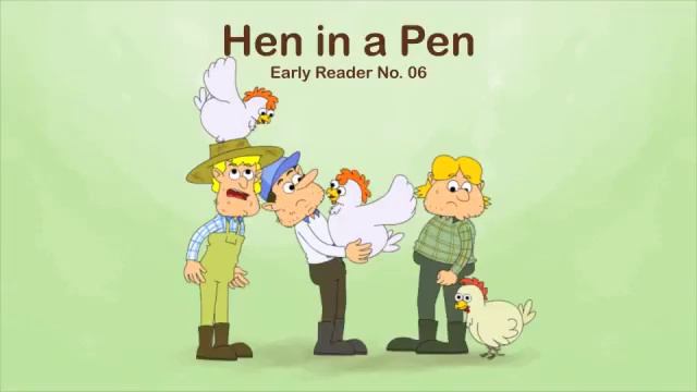 The Hen in the Pen - Book 6 of the Fantastic Phonics Early Reading Series смотреть онлайн