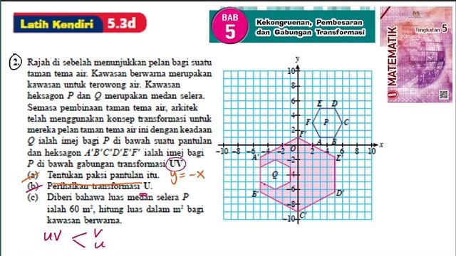 KSSM Matematik Tingkatan 5 latih kendiri 5.3d no2 Kekongruenan, Pembesaran gabungan transformasi смотреть онлайн