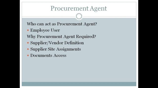 Oracle Fusion SCM Training - Procurement Agent Creation смотреть онлайн