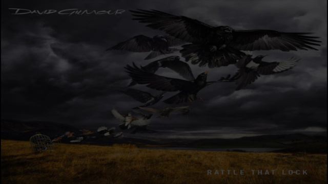 05 - Dancing Right In Front Of - Rattle That Lock - 2015 - Testo e traduzione смотреть онлайн