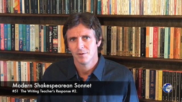 Modern Shakespearean Sonnet 51. The Writing Teacher's Response #2, by Andrew Barker смотреть онлайн